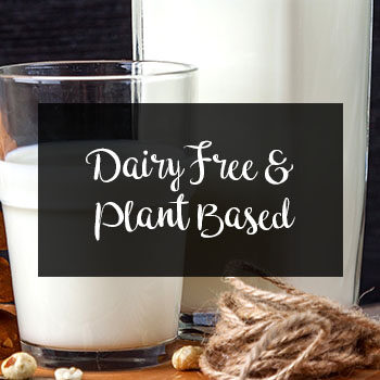 Dairy Free & Plant Based